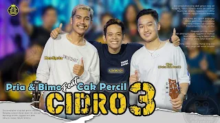 CIDRO 3 - BIMO & PRIA FEAT CAK PERCIL