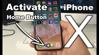 How to Activate the Home Button on the iPhone X