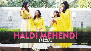 Haldi Mehendi Dance Mashup | Mehendi Hai Rachne Wali X Banna Re X Lar Gaiyaan X Chitta Kukkad