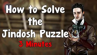 Dishonored 2 | How to Solve the Jindosh Lock FAST