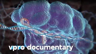 Hack your DNA with CRISPR - VPRO documentary - 2018