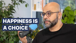 Why Happiness Is A Choice