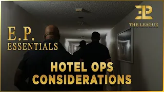 Hotel Ops Considerations⚜️EP Essentials