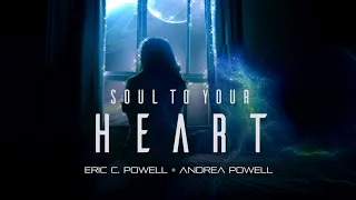 Eric C. Powell - Soul to Your Heart Maxi-Single Teaser