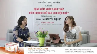 Phác đồ điều trị viêm khớp dạng thấp hiện nay là gì? Chuyên gia Nguyễn Thị Lực tư vấn