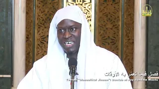 Conférence Ramadan 2021 Grande Mosquée de Touba|Thème:Buntup Ninioy Dondale Waxtu " Masalikol Jinan"