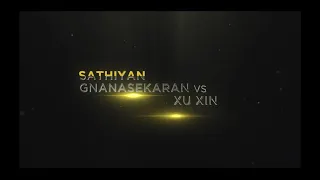 Sathiyan Gnanasekaran is up against World Number 2, Xu Xin.