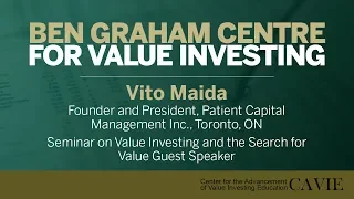 2016 Seminar on Value Investing and the Search for Value Guest Speaker: Vito Maida