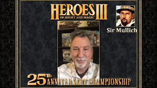 Sir Mullich invites you to the Heroes III 25th Anniversary Championship