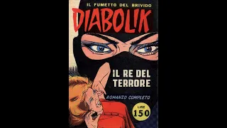 Diabolik - Raccontato da Mario Gomboli e Alfredo Castelli - © Diabolik, Astorina S.r.L., Milano