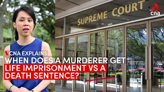 When does a murderer get life imprisonment instead of a death sentence? CNA explains