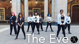 [KPOP IN PUBLIC MEXICO] EXO (엑소) - '전야 (前夜) (The Eve)' Dance Cover by House Of Oddinary