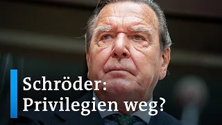 Kein Sonderstatus mehr für Altkanzler Schröder?  | DW Nachrichten