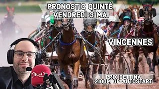 🔴 Pronostic Quinté+ Vendredi 3 Mai 2024. Vincennes 🔴 Prix Bettina