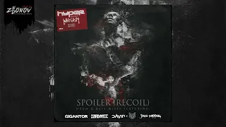 Hyper & Wargasm - Spoiler (Recoil) (Davip & Mewone Remix) [Ayra Recordings]
