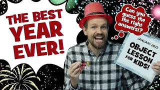 The Best Year Ever! | New Year's Bible Lesson for Kids