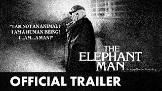 ELEPHANT MAN | 4K Restoration | Official Trailer | Dir. by David Lynch