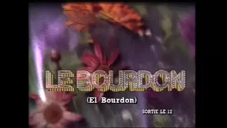 [DVD] Les nuls le bourdon (el bourdon)