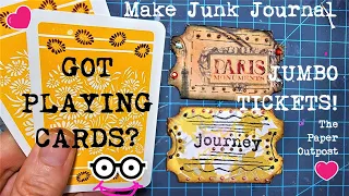 GOT PLAYING CARDS? EASY JUMBO TICKETS for Junk journals! :) Fun ideas! Junk journals! Paper Outpost