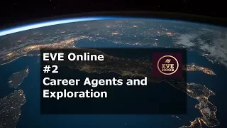 Career Agents - Exploration - EVE  Online - Methods of ISK for New Alpha Players EP#2