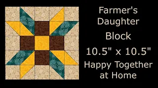 Farmer's Daughter Quilt Block - Traditional Quilt Block Tutorial LIVE - Video # 22