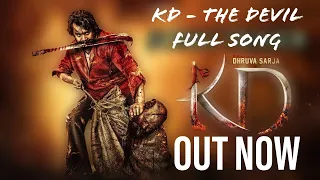 KD - The Devil |Full Song |Promotional song |Prem's |Dhruva Sarja |Kannada New Movie |Music Bunk