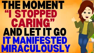 Abraham Hicks 2023 | Once I stopped Caring & let it Go, Things started Manifesting in Magical ways🙏