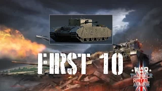 War Thunder First 10 - A33 Excelsior