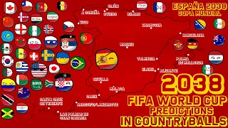 2038 FIFA World Cup | Spain | Countryballs Football Predictions