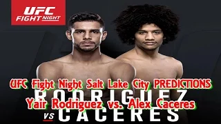 UFC Fight Night Salt Lake City Yair Rodriguez vs. Alex Caceres PREDICTIONS #PS4