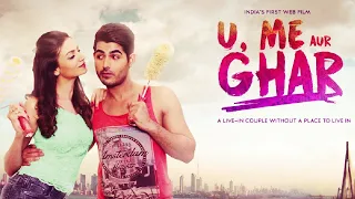 U ME AUR GHAR | Bollywood Super Hit Movie | Full HD Hindi Movie