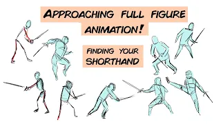 Approaching Full Figure Animation and finding your shorthand style