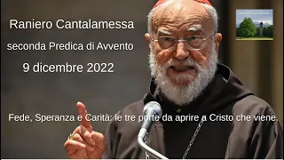 Raniero Cantalamessa Seconda predica di Avvento 2022