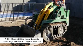 A 4 in 1 bucket fitted to our bobcats and kanga loaders making the job easy.