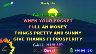 Call him - Kevin Downswell and Bounty Killer - LYRICS