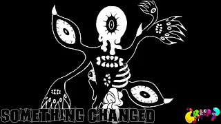 Creep-P - Something Changed ft. Gumi