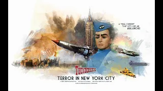 Thunderbirds Are Go - Terror In New York City | RECUT FAN MADE