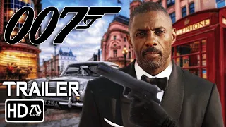 BOND 26 NEW 007 Trailer (HD) Idris Elba as the new James Bond "Forever and a Day" | Fan Made
