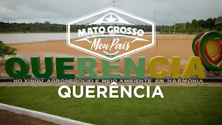 Querência | Mato Grosso, Meu País