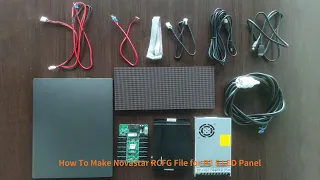 How To Make Novastar RCFG File for P2 5 LED Panel ( By NovaLCT )