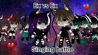 EX VS EX singing battle| Gacha Life