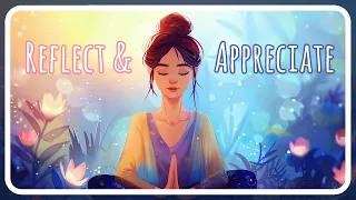 Reflect and Appreciate: A Mindful Journey