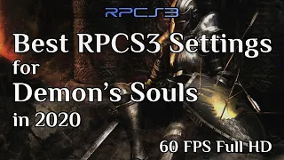 Demon's Souls - наилучшие настройки в RPCS3 | 60 FPS FullHD