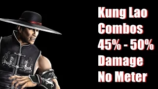 Mortal Kombat 9 - Kung Lao Combos 45% - 50% Damage (No Meter) [2015] [60 FPS]