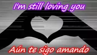 Scorpions ~~ Still Loving You ~~ Contiene Subtítulos en Inglés y Español