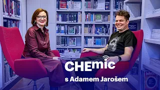 Je třeba změnit výuku chemie i učebnice, myslí si Adam Jaroš z ÚOCHB – Podcast CHEmic #27