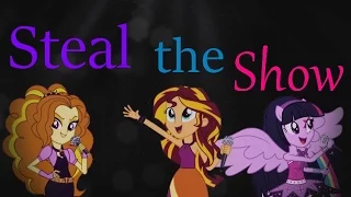 [MLP] Steal the Show (Pmv)