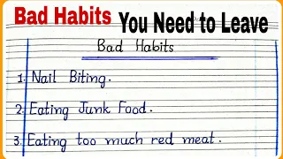 Bad Habits - 10 Lines Essay in English Writing ll Bad Habits ll Short Essay on Bad Habits in English