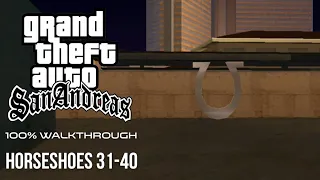 GTA SA 100% Walkthrough: Horseshoes 31-40