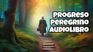 El Progreso del Peregrino | Audiolibro #audiolibro